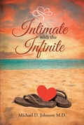 Cover: Intimate with the Infinite - Christian Faith Publishing, Inc.