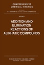Cover: Addition and Elimination Reactions of Aliphatic Compounds - Elsevier