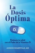 Cover: La Dosis Optima - Big Bend Press