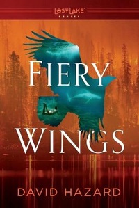 Enlarge image Cover: Fiery Wings - Hazard Communications Inc / DBA Ascent