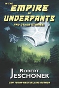 Cover: In the Empire of Underpants and Other Stories - Pie Press
