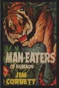 Cover: Man-Eaters of Kumaon - Must Have Books