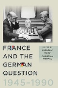 Cover: France and the German Question, 1945-1990 - Berghahn Books