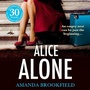 Cover: Alice Alone - Boldwood Books Ltd