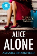 Cover: Alice Alone - Boldwood Books Ltd