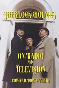 Cover: Sherlock Holmes on Radio and Television - Kaleidoscope Publishing