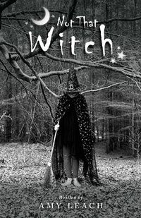 Enlarge image Cover: Not That Witch - Wordzworth Publishing