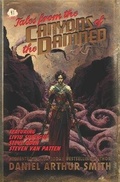 Cover: Tales from the Canyons of the Damned - Holt Smith Ltd