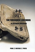 Cover: The Forbidden Lunchbox - Punk Hostage Press