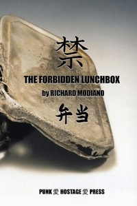 Enlarge image Cover: The Forbidden Lunchbox - Punk Hostage Press