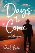 Cover: Days to Come - Many Seasons Press