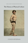 Cover: The History of Physical Culture - Common Ground Research Networks