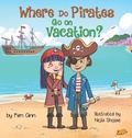 Cover: Where Do Pirates Go on Vacation? - Lucky Four Press