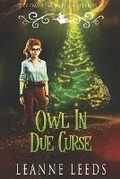 Cover: Owl in Due Curse - Badchen Publishing