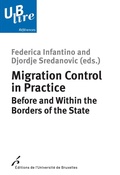 Cover: Migration Control in Practice - Editions de l'Universit&eacute; de Bruxelles
