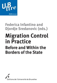Enlarge image Cover: Migration Control in Practice - Editions de l'Université de Bruxelles