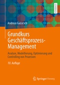 Abbildung von: Grundkurs Geschäftsprozess-Management - Springer Vieweg