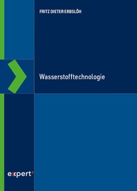 Abbildung von: Wasserstofftechnologie - expert verlag ein Imprint von Narr Francke Attempto Verlag