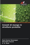 Cover: Innesti di mango in strutture protette - Edizioni Sapienza