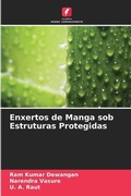 Cover: Enxertos de Manga sob Estruturas Protegidas - Edicoes Nosso Conhecimento