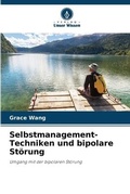 Cover: Selbstmanagement-Techniken und bipolare Stoerung - International Book Market Service Ltd