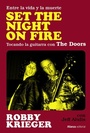 Cover: Set The Night on Fire - Alianza Editorial