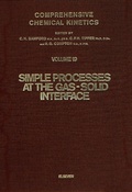 Cover: Simple Processes at the Gas-Solid Interface - Elsevier