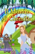 Cover: Il mondo di Clemilia - Gilgamesh Edizioni