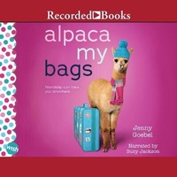 Enlarge image Cover: Alpaca My Bags - Recorded Books, Inc.