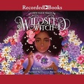 Cover: Wildseed Witch - Recorded Books, Inc.