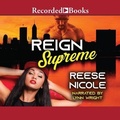 Cover: Reign Supreme - Recorded Books, Inc.