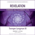 Cover: Revelation Through Old Testament Eyes - Tantor Audio