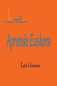 Enlarge image Cover: Let's Learn - Aprender Euskera - Let's Learn