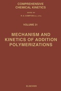 Cover: Mechanism and Kinetics of Addition Polymerizations - Elsevier