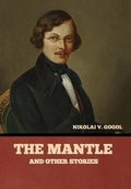 Cover: The Mantle, and Other Stories - Bibliotech Press