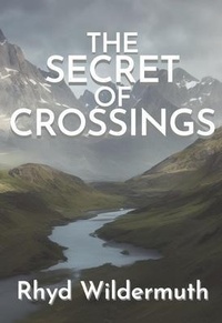 Enlarge image Cover: The Secret of Crossings - RITONA