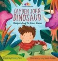 Cover: Cayden John Dinosaur - Brittany Parra Design