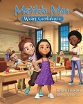 Cover: Matilda Mae Wears Confidence - Susan Howard