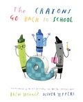 Cover: The Crayons Go Back to School - HarperCollins