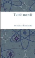 Cover: Tutti i mondi - Lulu.com