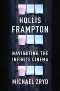 Cover: Hollis Frampton - Columbia University Press