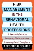 Cover: Risk Management in the Behavioral Health Professions - Columbia University Press