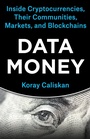 Cover: Data Money - Columbia University Press