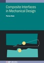 Cover: Composite Interfaces in Mechanical Design - Institute of Physics Publishing