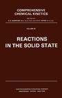 Cover: Reactions in the Solid State: Volume 22 - Elsevier