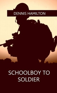 Enlarge image Cover: Schoolboy to Soldier - Basiljet Books