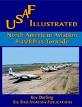 Cover: North American B-45/RB-45 Tornado - Big Bird Aviation Publishing