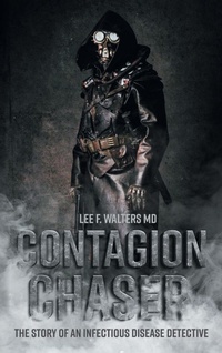 Enlarge image Cover: Contagion Chaser - FriesenPress