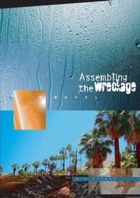 Enlarge image Cover: Assembling the Wreckage - Lulu.com