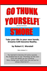Enlarge image Cover: Go Thunk Yourself! S'more - Lulu.com